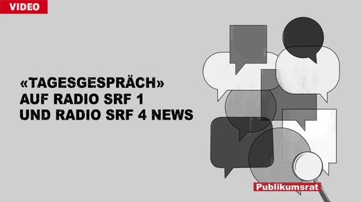 Bild von Im Fokus des Publikumsrats: «Tagesgespräch» auf Radio SRF 1 und Radio SRF 4 News