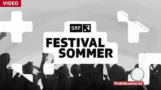 Bild von Im Fokus des Publikumsrats: SRF-Festivalsommer 2023