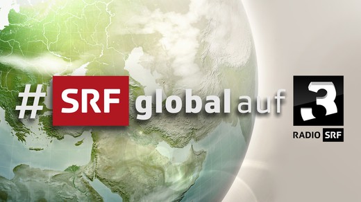 Bild von Auslandmagazin «#SRFglobal» neu auch auf Radio SRF 3