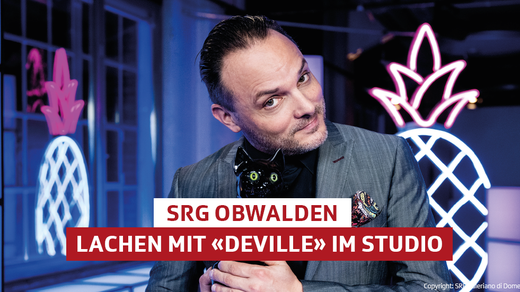 Bild von SRG Obwalden: Lachen mit «Deville» im Studio - AUSGEBUCHT