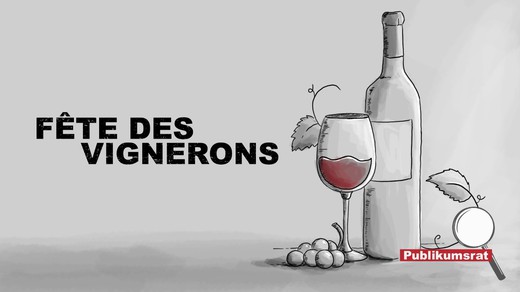 Bild von Im Fokus des Publikumsrats: Die «Fête des Vignerons» 2019