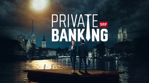 Bild von Das grosse TV-Highlight: «Private Banking»