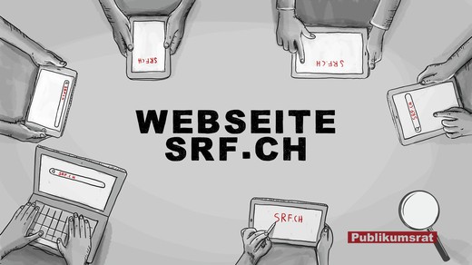 Bild von Im Fokus des Publikumsrats: Die Webseite srf.ch
