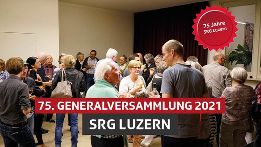 Bild von SRG Luzern: Generalversammlung 2021 mit 75. Jubiläum