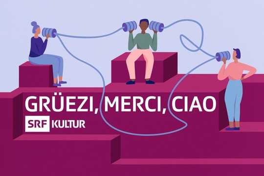 Bild von «Grüezi, merci, ciao» – Schwerpunktwoche zur Mehrsprachigkeit in der Schweiz