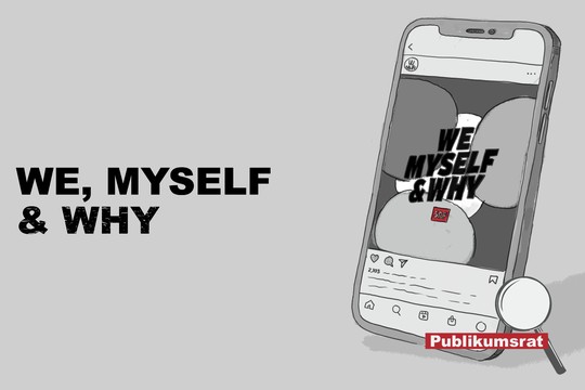 Bild von Im Fokus des Publikumsrats: «We, Myself & Why»