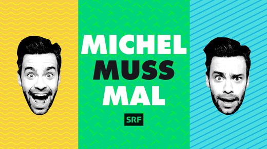 Bild von «Michel muss mal»: Start der neuen Webserie mit Michel Birri